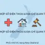 Các số điện thoại, địa chỉ quan trọng phải nhớ